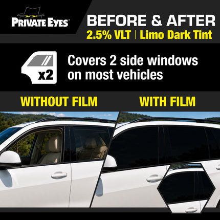 Private Eyes Dark Series 2.5% VLT Window Tint Film - 24 in x 84 in