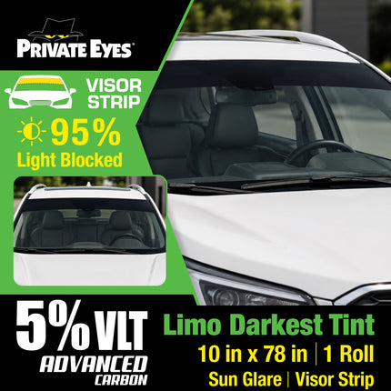 Private Eyes Advanced Carbon 5% VLT Windshield Strip Tint - 10 in x 6.5 ft